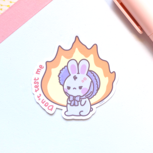 Don't Test Me Sticker